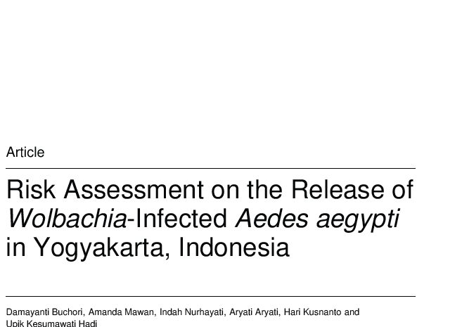  Risk Assessment on the Release of Wolbachia-Infected Aedes aegypti in Yogyakarta, Indonesia